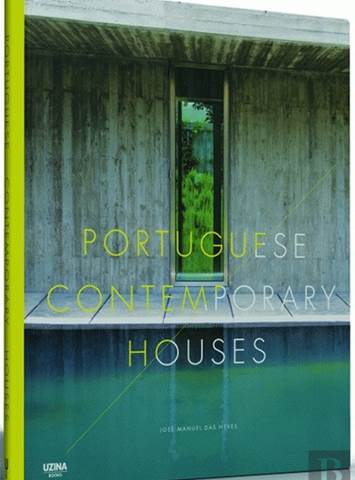 Portuguese contemporary houses,  2013